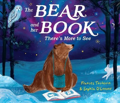 The Bear and Her Book: There's More To See, Frances Tosdevin - Paperback - 9781915235244