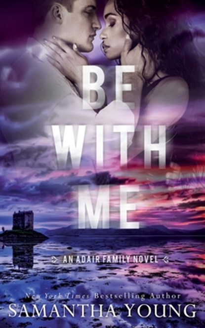 Be with Me, Samantha Young - Paperback - 9781915243065