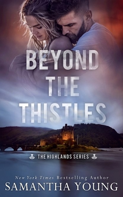 Beyond the Thistles, Samantha Young - Paperback - 9781915243089