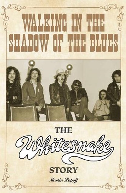 Walking in the Shadow of the Blues, Martin Popoff - Paperback - 9781915246899