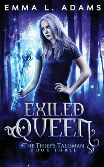 Exiled Queen, Emma L. Adams - Paperback - 9781915250667