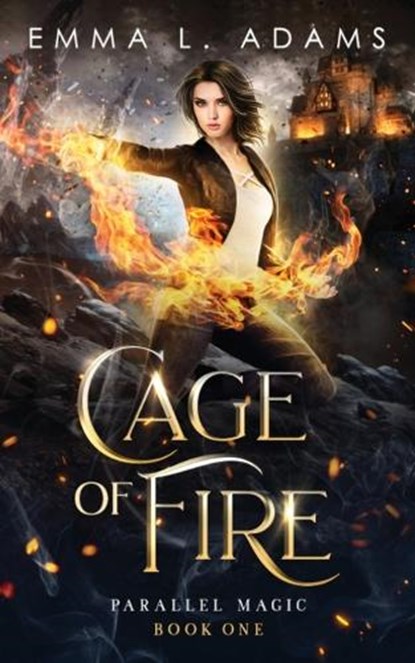 Cage of Fire, Emma L Adams - Paperback - 9781915250834
