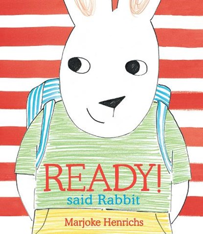 Ready! said Rabbit, Marjoke Henrichs - Paperback - 9781915252074