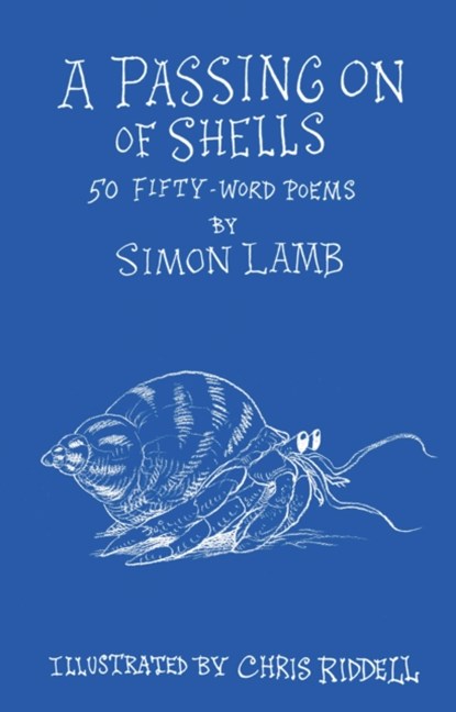 A Passing On of Shells, Simon Lamb - Gebonden - 9781915252128