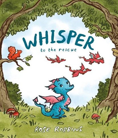 Whisper to the rescue, Rose Robbins - Gebonden - 9781915252203