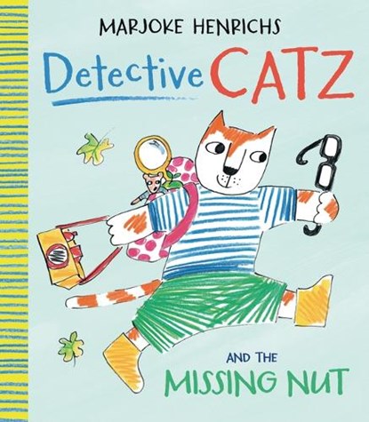 Detective Catz and the Missing Nut, Marjoke Henrichs - Gebonden - 9781915252715