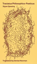 Tractatus Philosophico-Poeticus - Signe Gjessing - 9781915267061
