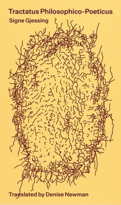 Tractatus Philosophico-Poeticus, Signe Gjessing - Ebook - 9781915267061