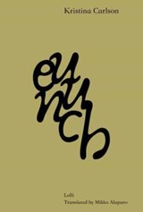Eunuch - Kristina Carlson - 9781915267122