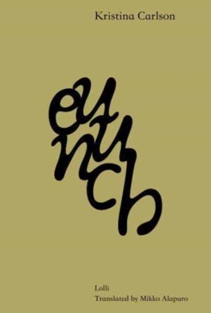 Eunuch, Kristina Carlson - Paperback - 9781915267122