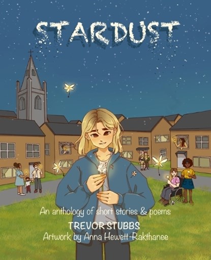Stardust, STUBBS,  Trevor N - Paperback - 9781915288004
