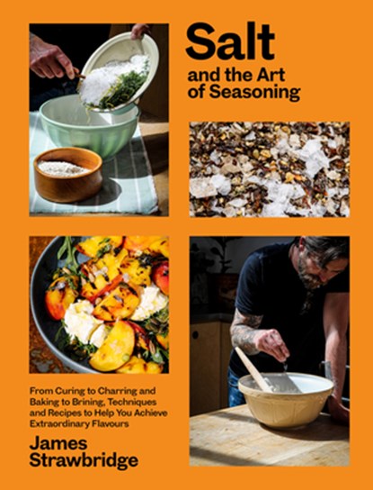 Salt and the Art of Seasoning, James Strawbridge - Gebonden - 9781915294036
