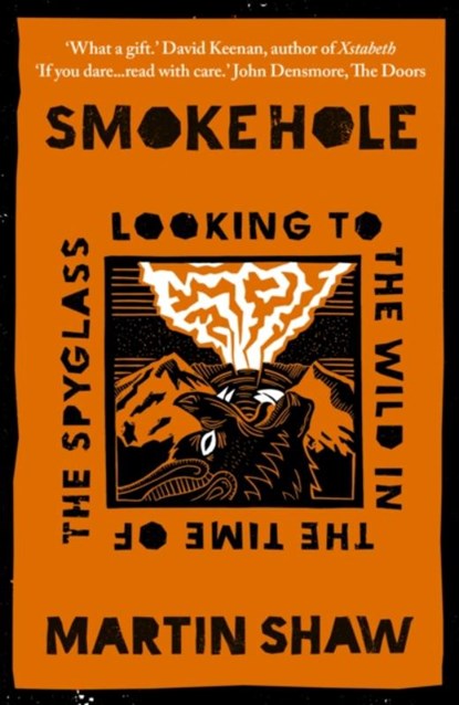 Smoke Hole, Martin Shaw - Paperback - 9781915294630