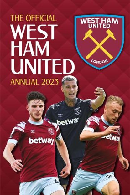The Official West Ham United Annual, niet bekend - Gebonden - 9781915295590