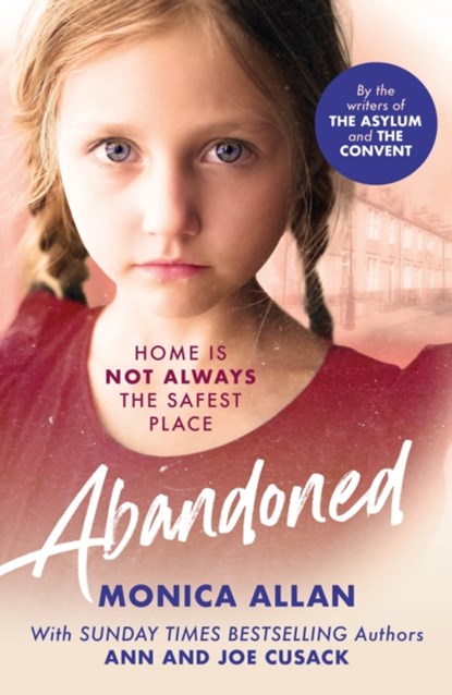 Abandoned, Monica Allan ; Ann Cusack ; Joe Cusack - Paperback - 9781915306326