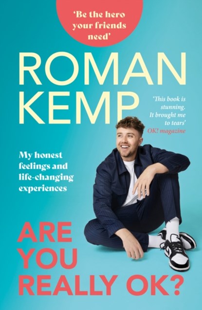 Roman Kemp: Are You Really OK?, Roman Kemp - Paperback - 9781915306531