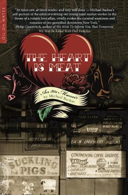 The Heart is Meat, Michael Backus - Paperback - 9781915316332