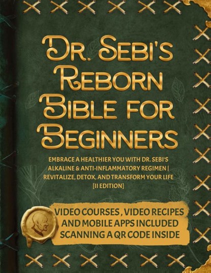Dr. Sebi's Reborn Bible for Beginners, Genesis Carcamo - Paperback - 9781915331823