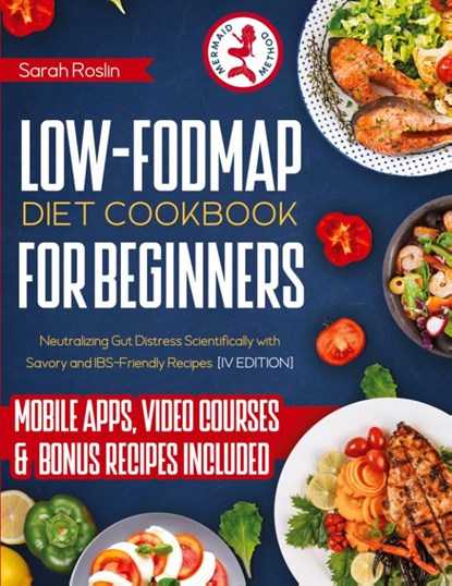 Low Fodmap Diet Cookbook for Beginners, Sarah Roslin - Paperback - 9781915331977