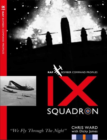 IX Squadron Profile, Chris Ward - Paperback - 9781915335180