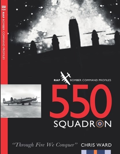 550 Squadron, Chris Ward - Paperback - 9781915335562
