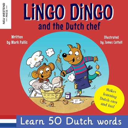 Lingo Dingo and the Dutch Chef, Mark Pallis - Paperback - 9781915337252