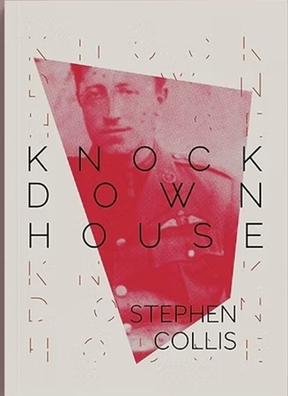K KNOCK DOWN HOUSE, Stephen Collis - Paperback - 9781915341235