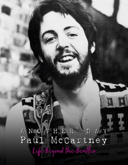 Another Day - Paul McCartney, Pete Chrisp - Gebonden - 9781915343086