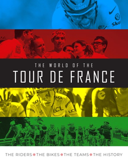 The World of the Tour de France, Stephen Puddicombe - Gebonden - 9781915343130
