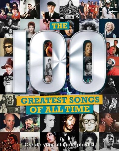 The 100 Greatest Songs of All Time, Carolyn McHugh - Gebonden - 9781915343857