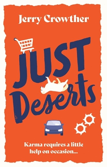 Just Deserts, Jerry Crowther - Paperback - 9781915352347