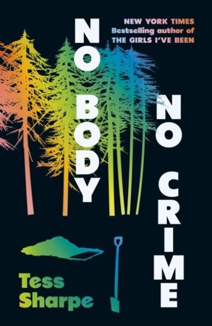 No Body, No Crime, Tess Sharpe - Paperback - 9781915368980