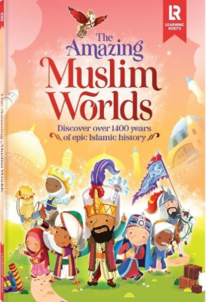 The Amazing Muslim Worlds, Zaheer Khatri - Paperback - 9781915381026