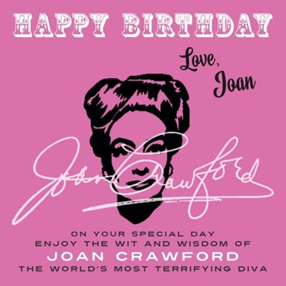 Happy Birthday-Love, Joan, Joan Crawford - Paperback - 9781915393548