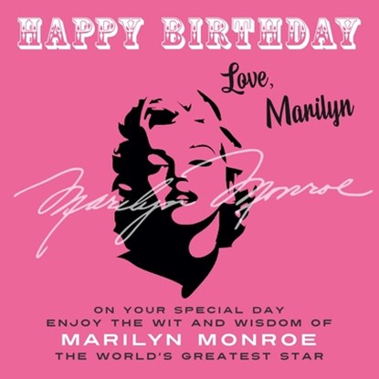 Happy Birthday-Love, Marilyn, Marilyn Monroe - Paperback - 9781915393661