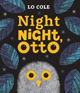 Night Night Otto - Lo Cole - 9781915395399