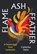 Flame, Ash, Feather, Catherine Swire - Gebonden - 9781915406378