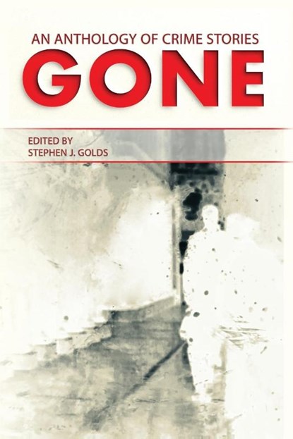 Gone, Stephen J Golds - Paperback - 9781915433176
