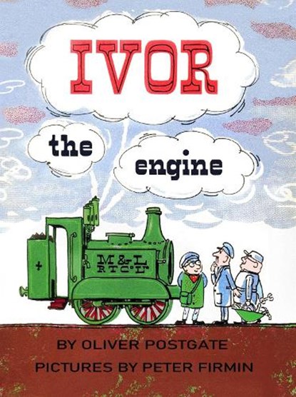 Ivor the Engine, Oliver Postgate - Gebonden - 9781915439819