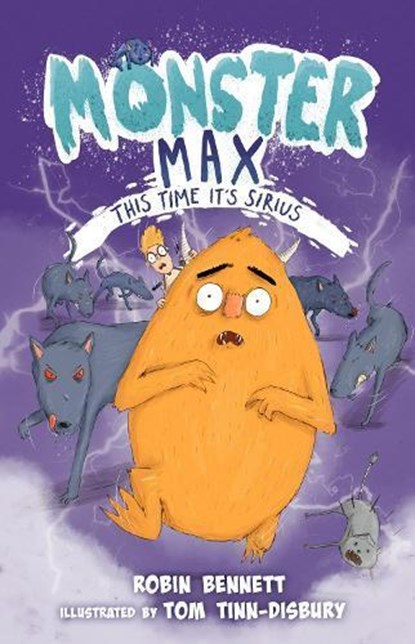 Monster Max: This Time It's Sirius, Robin (Author) Bennett - Paperback - 9781915444271