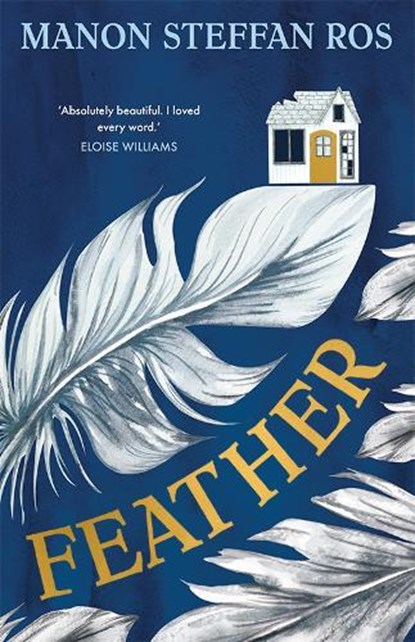 Feather, Manon (Author) Steffan Ros - Paperback - 9781915444370