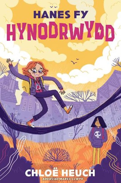 Hanes fy Hynodrwydd, Chloe Heuch - Paperback - 9781915444875