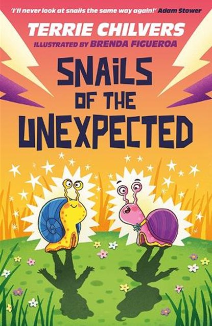 Snails of the Unexpected, Terrie (Author) Chilvers - Paperback - 9781915444882