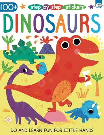 Step by Step Stickers Dinosaurs, Emma Munro Smith - Paperback - 9781915458650