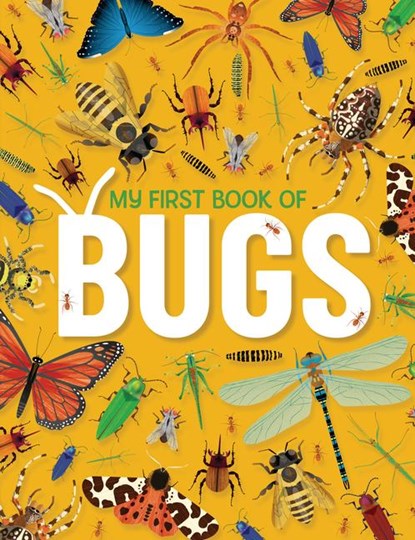My First Book of Bugs, Emily Kington - Gebonden - 9781915461162