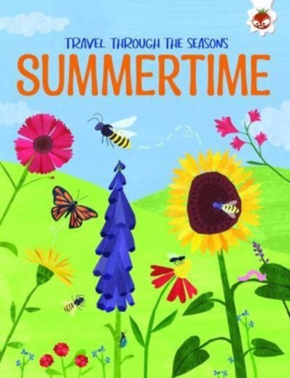 SUMMERTIME Travel Through The Seasons, Annabel Griffin - Paperback - 9781915461599