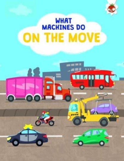 What Machines Do: ON THE MOVE, John Allan - Paperback - 9781915461636