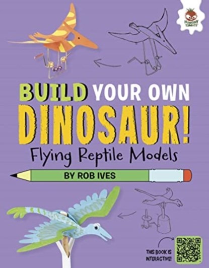 Flying Reptile Models, Rob Ives - Paperback - 9781915461780