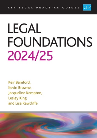Legal Foundations 2024/2025, Browne ; Bamford - Paperback - 9781915469830