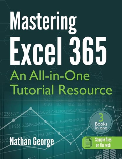 Mastering Excel 365, Nathan George - Gebonden - 9781915476135